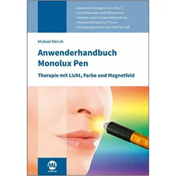 Anwenderhandbuch Monolux Pen, Fachbücher von Michael Münch