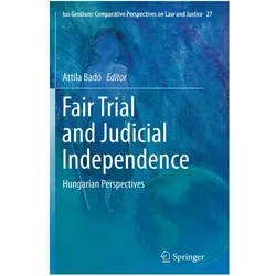 Fair Trial and Judicial Independence, Fachbücher