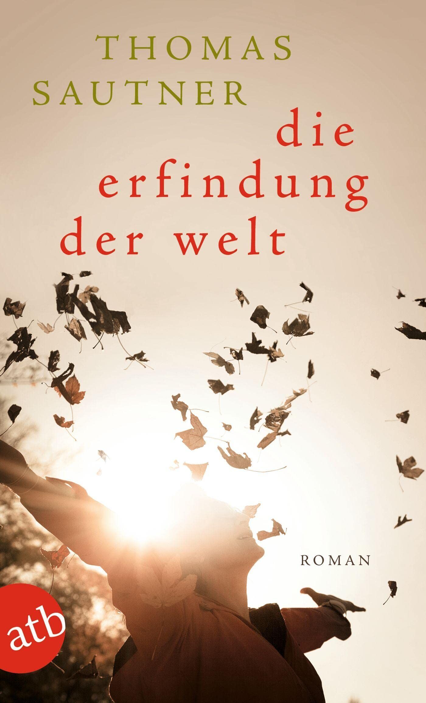 Thomas Sautner - Die Erfindung der Welt - Preis vom 10.10.2026 11:48:34 h