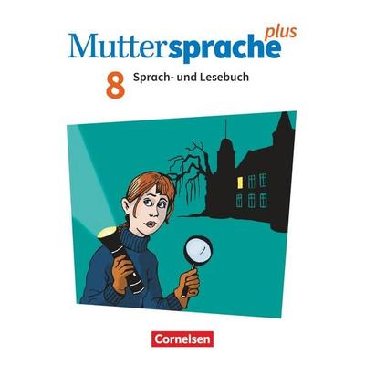 Muttersprache plus - Allgemeine Ausgabe 2020 und Sachsen 2019 - 8. Schuljahr, Taschenbuch von Veronika Amm,Ibrahim Cin,Birgit Hofmann,Nadine