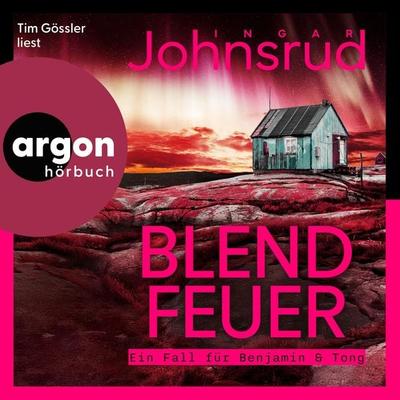 Blendfeuer - Ingar Johnsrud, Audio, 9783732477982