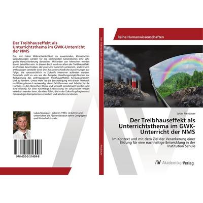 Der Treibhauseffekt als Unterrichtsthema im GWK-Unterricht der NMS, Taschenbuch von Lukas Neubauer, AV Akademikerverlag, 978-620-2-21609-8