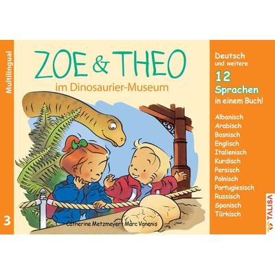 ZOE & THEO im Dinosaurier-Museum (Multilingual!), Set von C. Metzmeyer, TALISA Kinderbuch Verlag, 978-3-939619-58-1