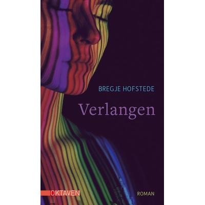 Verlangen, Gebundene Ausgabe von Bregje Hofstede, Freies Geistesleben