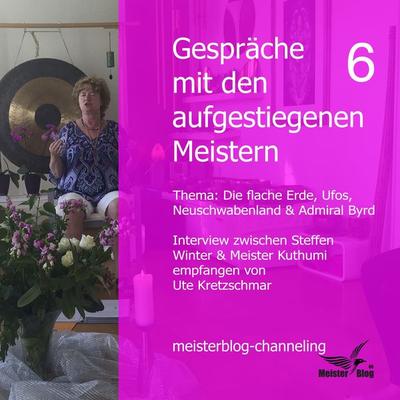 Gespräche mit den aufgestiegenen Meistern 6 - Ute Kretzschmar, Audio, 9783948034474