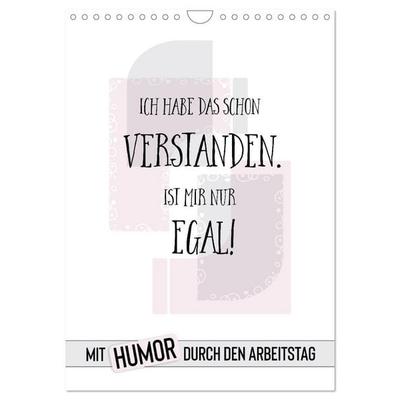 Mit Humor durch den Arbeitstag (Wandkalender 2026 DIN A4 hoch), CALVENDO Monatskalender