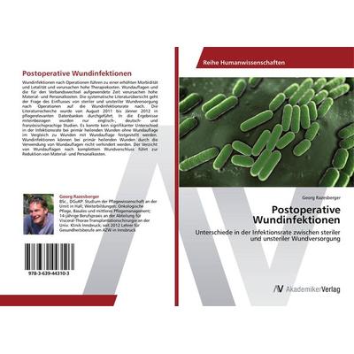 Postoperative Wundinfektionen, Taschenbuch von Georg Razesberger, AV Akademikerverlag, 978-3-639-44310-3