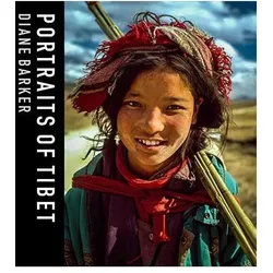 Portraits of Tibet, Fachbücher von Diane Barker