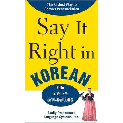 Say It Right in Korean, Taschenbuch von Epls Na, MCGRAW-HILL Professional, 978-0-07-154459-7