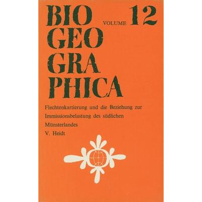 Flechtenkartierung und die Beziehung zur Immissionsbelastung des südlichen Münsterlandes, Taschenbuch von V. Heidt, Springer Netherland,