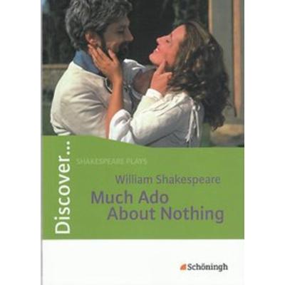 Discover... Much Ado About Nothing: Schülerheft, Taschenbuch von Rainer Gocke,Franziska Quabeck, Schöningh Verlag in Westermann Bildungsmedien