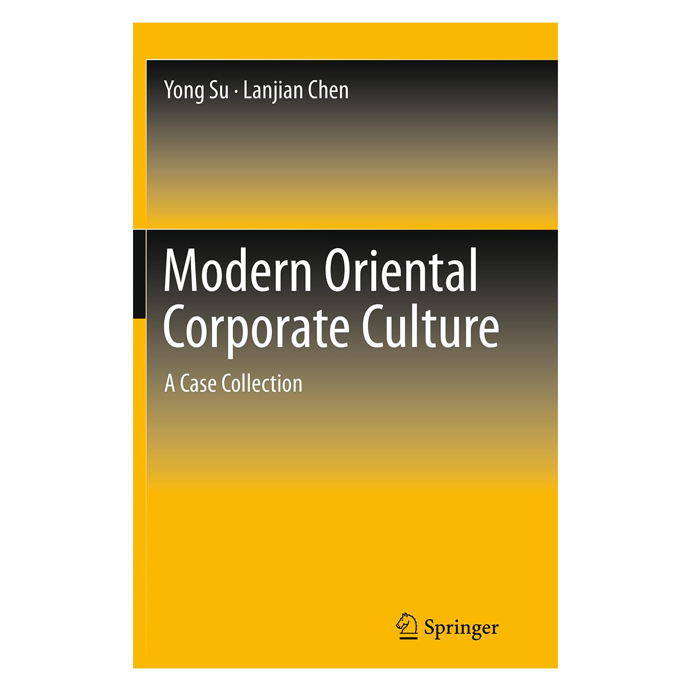 Springer Modern Oriental Corporate Culture (Englisch, Softcover, Lanjian Chen, Yong Su) (55838617)