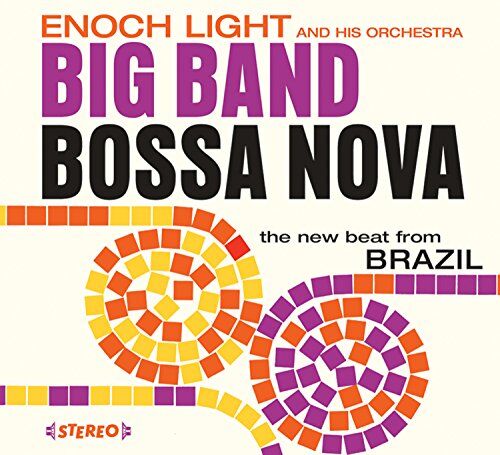 Light, Enoch & Orchestra - Big Band Bossa Nova - Preis vom 10.10.2026 11:48:34 h
