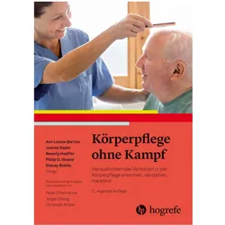 Körperpflege ohne Kampf, Fachbücher von Ann Louise Barrick, Joanne Rader, Beverly Hoeffer, Philip D. Sloane, Stacey Biddle