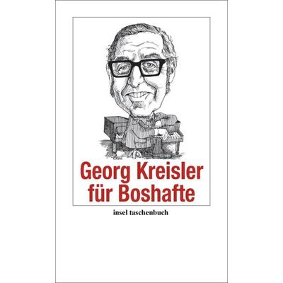 Georg Kreisler für Boshafte, Taschenbuch von Georg Kreisler, Insel