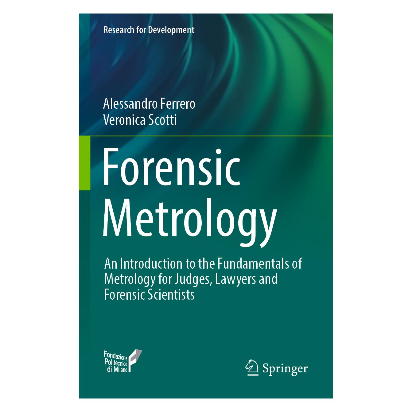 Springer Forensic Metrology (Englisch, Softcover, Alessandro Ferrero, Veronica Scotti) (56976299)
