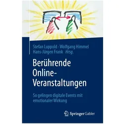 Berührende Online-Veranstaltungen, Fachbücher von Stefan Luppold, Wolfgang Himmel, Hans-Jürgen Frank