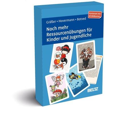 Noch mehr Ressourcenübungen für Kinder und Jugendliche, Sonstige von Melanie Grässer,Eike Hovermann jun.,Annika Botved, Beltz Verlagsgruppe GmbH & Co.