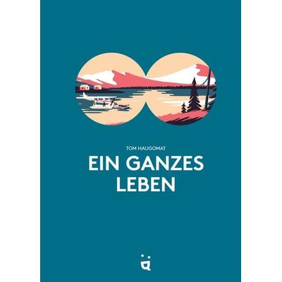 Ein ganzes Leben -
