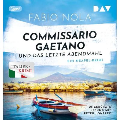 Commissario Gaetano und das letzte Abendmahl. Ein Neapel-Krimi - Fabio Nola, Audio, 9783742437358