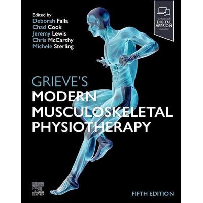 Grieve's Modern Musculoskeletal Physiotherapy, Gebundene Ausgabe von , Elsevier LTD, 978-0-7020-8089-0