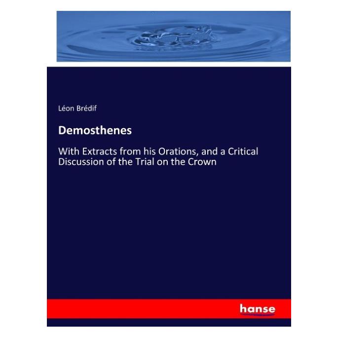 Hansebooks Demosthenes (Englisch, Softcover, Léon Brédif) (57139691)