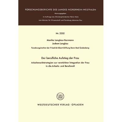 Der berufliche Aufstieg der Frau, Taschenbuch von Monika Langkau-Herrmann, VS Verlag für Sozialwissenschaften, 978-3-531-02232-1