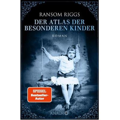 Der Atlas der besonderen Kinder, Taschenbuch von Ransom Riggs, Knaur Taschenbuch, 978-3-426-52218-9