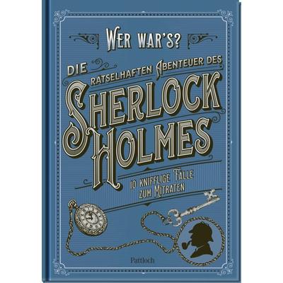 Die rätselhaften Abenteuer des Sherlock Holmes, Gebundene Ausgabe von Tim Dedopulos, Pattloch