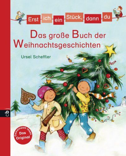 Ursel Scheffler - Erst ich ein Stück, dann du - Das große Buch der Weihnachtsgeschichten - Preis vom 04.10.2026 03:51:26 h