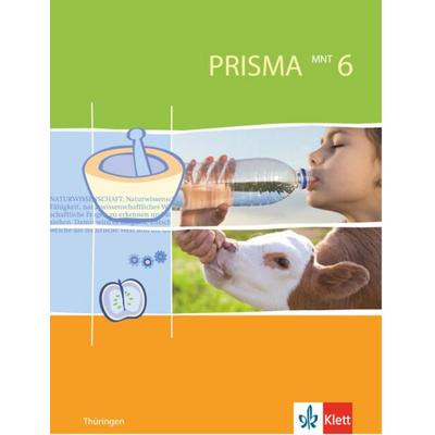 Prisma Mensch - Natur - Technik für Thüringen. Schülerbuch 6. Schuljahr, Gebundene Ausgabe von , Klett Schulbuchverlag, 978-3-12-068815-0