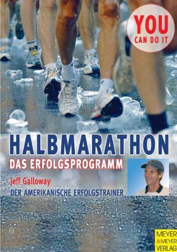 Jeff Galloway - Halbmarathon. Das Erfolgsprogramm - Preis vom 09.10.2026 07:28:09 h