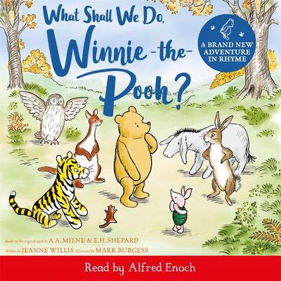 What Shall We Do, Winnie-the-Pooh? - Jeanne Willis, Audio, 9781035025633