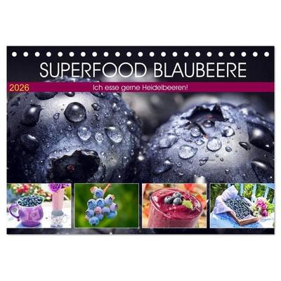 Superfood Blaubeere. Ich esse gerne Heidelbeeren! (Tischkalender 2026 DIN A5 quer), CALVENDO Monatskalender