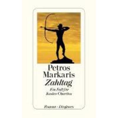 Zahltag, Gebundene Ausgabe von Petros Markaris, Diogenes Verlag AG
