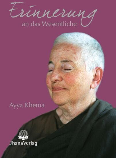 Ayya Khema - Erinnerung an das Wesentliche - Preis vom 09.10.2026 07:28:09 h