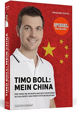 Friedhard Teuffel - Timo Boll: Mein China: Eine Reise ins Wunderland des Tischtennis - Preis vom 11.10.2026 15:43:13 h