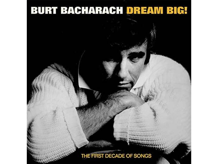 Dream Big - the First Decade of Songs
