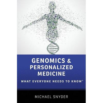 GENOMICS PERSONAL MED WENTK P, Taschenbuch von Michael Snyder, Oxford University Press, 978-0-19-023476-8