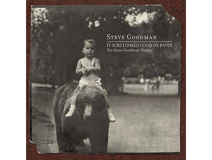 It Sure Looked Good on Paper: the Steve Goodman de