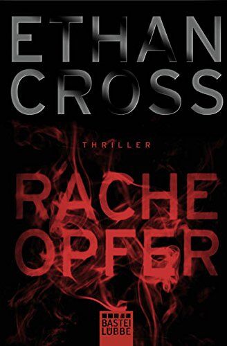 Ethan Cross - Racheopfer: Thriller (Ein Shepherd Thriller) - Preis vom 11.10.2026 03:10:56 h