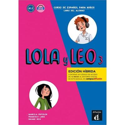 LOLA y LEO 3 – Edición híbrida, Taschenbuch von , Klett Sprachen GmbH, 978-3-12-562595-2