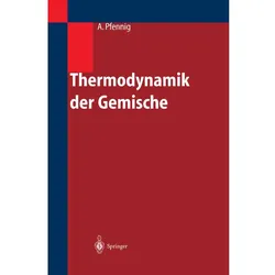 Thermodynamik der Gemische, Fachbücher von Andreas Pfennig