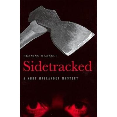 Sidetracked, Gebundene Ausgabe von Henning Mankell, Import, 978-1-56584-507-7
