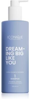 ICONIQUE Professional DREAMING BIG LIKE YOU Volume & Thickness champô para aumentar o volume para o cabelo fino 500 ml. DREAMING BIG LIKE YOU Volume & Thickness