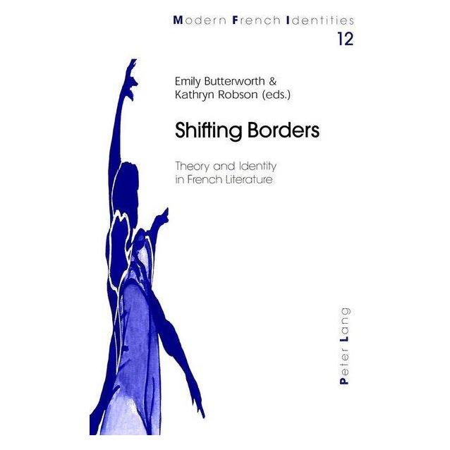 Peter Lang Shifting Borders (Softcover, Emily Butterworth, Kathryn Robson) (56035329)