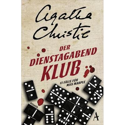 Der Dienstagabend-Klub, Taschenbuch von Agatha Christie, Atlantik Verlag, 978-3-455-00040-5