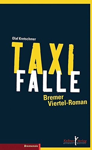 Olaf Kretschmer - Taxifalle - Preis vom 09.10.2026 07:28:09 h