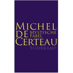Mystische Fabel, Fachbücher von Michel de Certeau