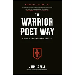 The Warrior Poet Way, Sachbücher von John Lovell